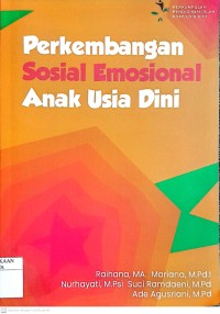 Image of PERKEMBANGAN SOSIAL EMOSIONAL ANAK USIA DINI